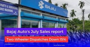 Bajaj Auto's July Sales