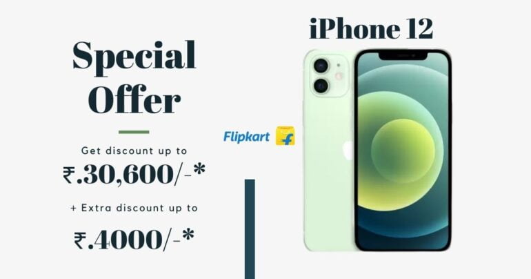 Apple iPhone 12, Flipkart, discounts,Flipkart deals,iPhone discounts