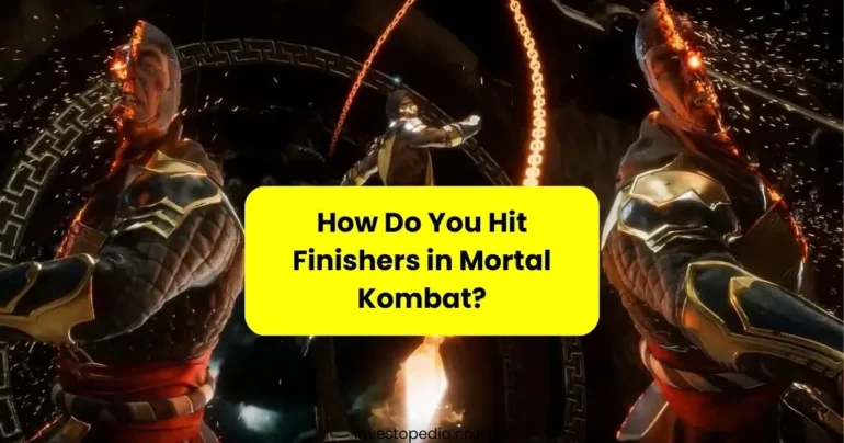 Mortal Kombat, Finishers, Fatality, Brutality, Game Guide, Gaming Tips,Mortal Kombat finishers, How to execute finishers, Mastering Mortal Kombat moves, Gaming tips and tricks,