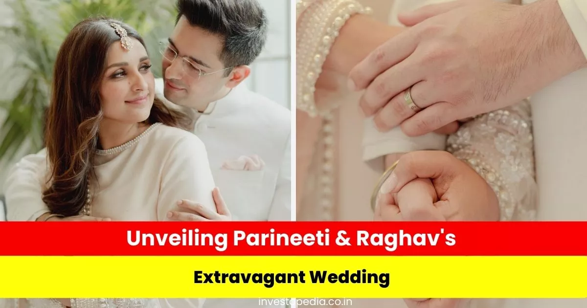 Parineeti and Raghav Chadha Wedding, Wedding Details, Luxurious Venue
