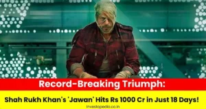 Jawan, Shah Rukh Khan, Box Office, Rs 1000 Cr, Day 18, Worldwide
