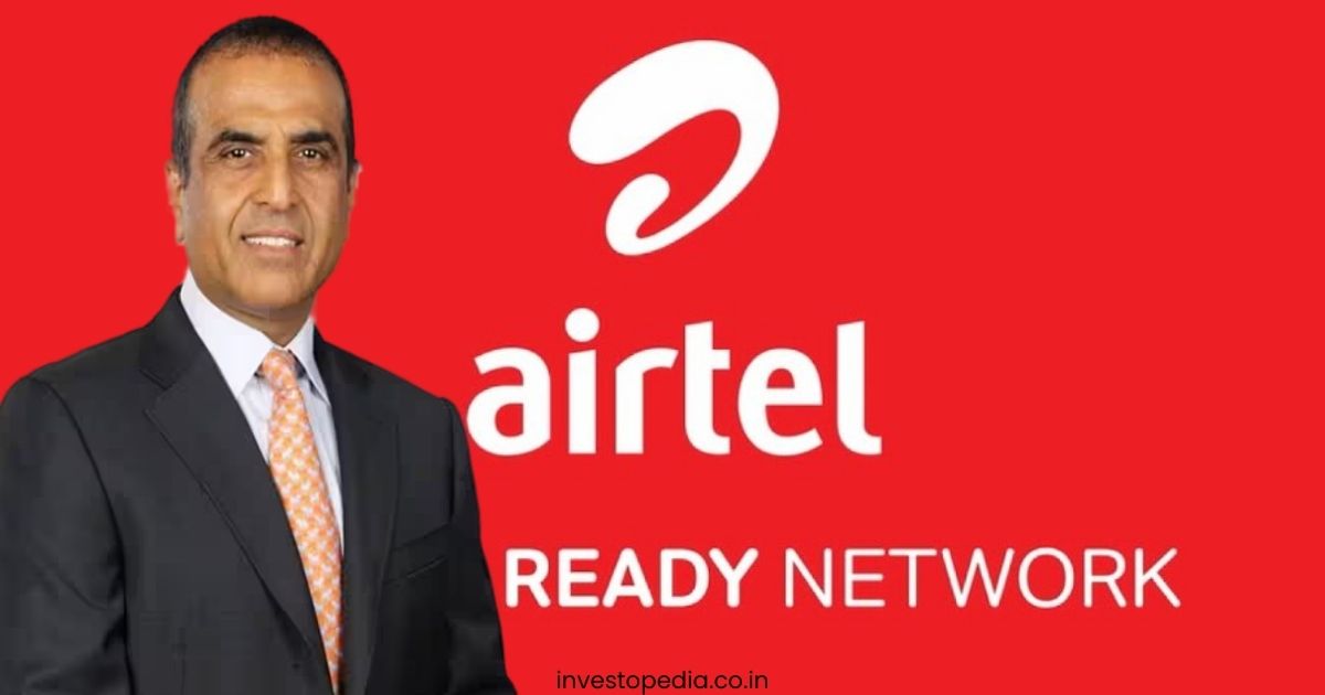 Bharti Airtel ,Sunil Mittal