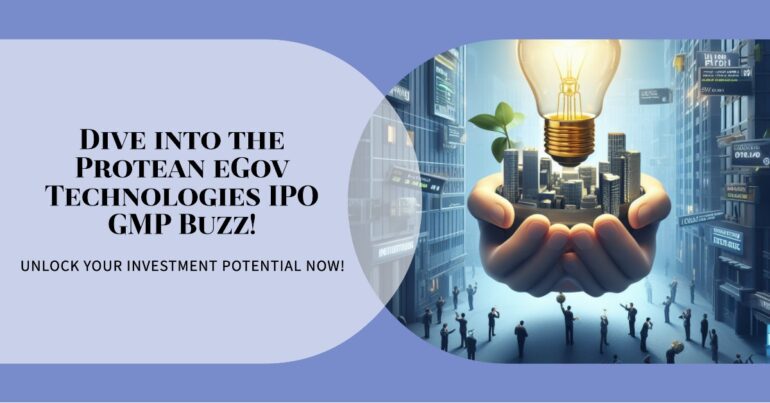 Protean eGov Technologies, IPO GMP, 2023 IPO, Investment Insights, Stock Market, Financial News