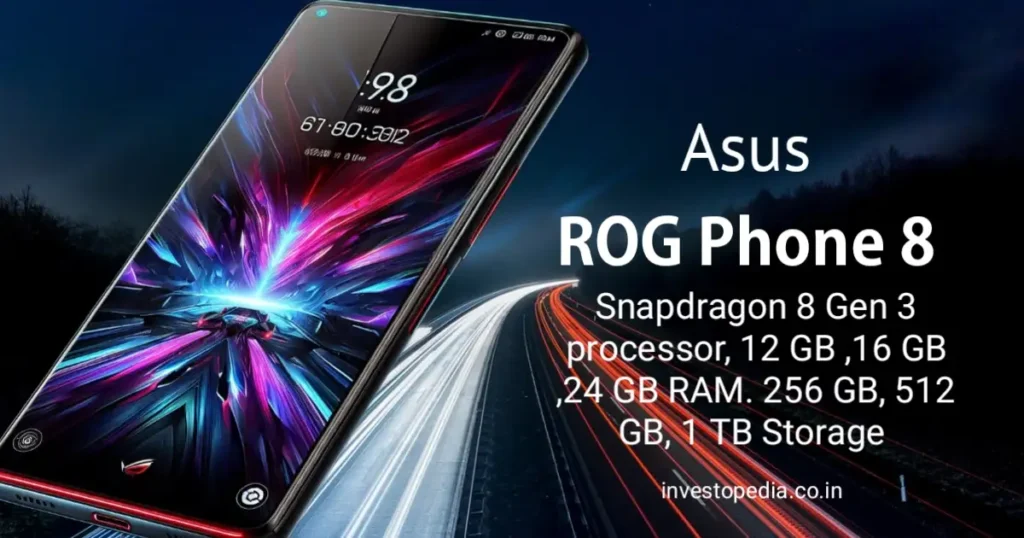 Asus ROG Phone 8 : Asus ने भारत में प्रमुख Powerful Gaming Phone पेश किया. 3 Asus ROG Phone 8, asus rog phone, gaming phone,