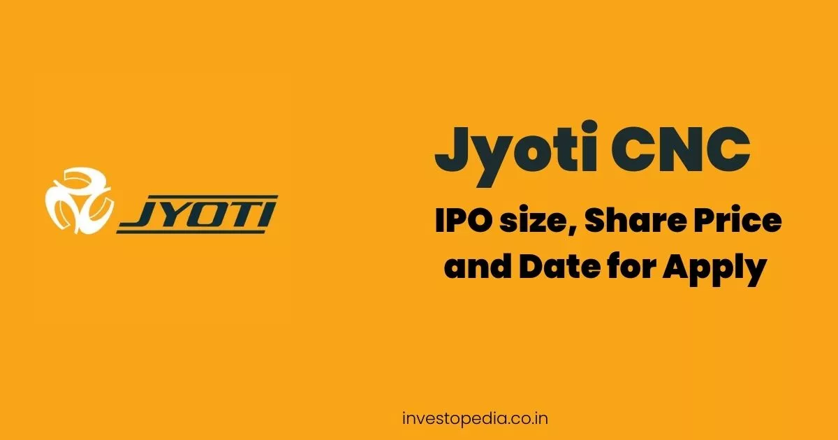 Jyoti CNC Automation IPO: Empowering Financial Success with a Rs 1,000 ...