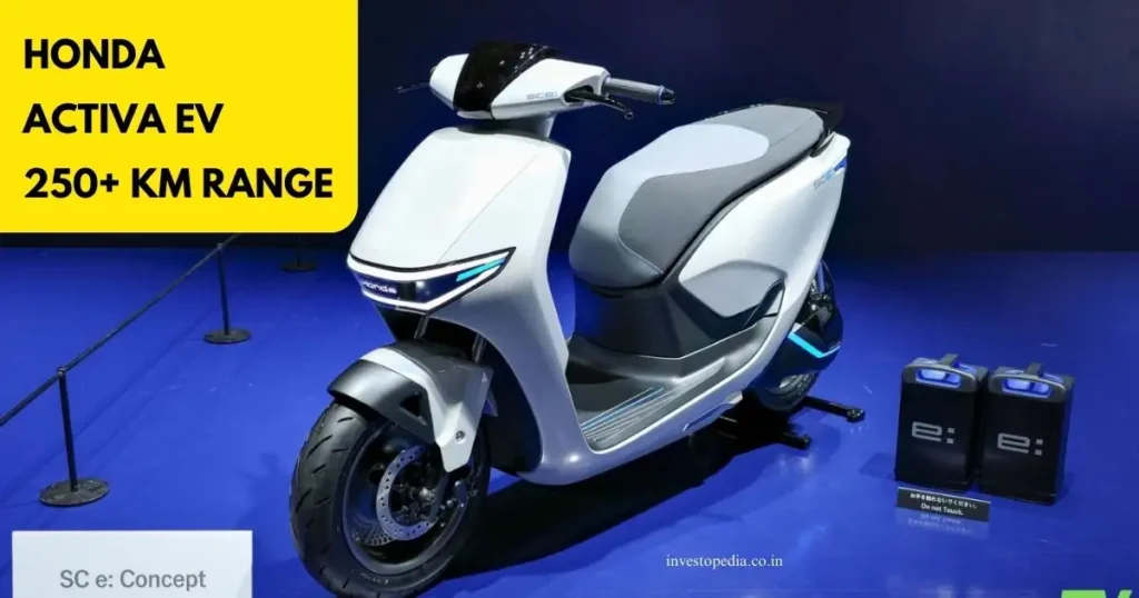 Honda Activa EV, Electric Scooter, 250km Range, Game Changer, Honda Activa EV range, Activa EV battery life, Honda Activa electric scooter, Activa EV distance per charge, Honda electric vehicle range, Activa EV mileage, Honda Activa electric scooter specifications, Activa EV long-range capability, Honda Activa electric scooter efficiency, Activa EV extended range, Honda Activa EV performance, Activa EV top speed, Honda electric scooter features, Activa EV battery capacity, Honda Activa EV charging time, Activa EV power, Honda Activa electric scooter specifications, Activa EV speed, Honda Activa EV technology, Activa EV battery range, Honda Activa electric scooter mileage, Activa EV energy efficiency, Honda Activa EV charging infrastructure, Activa EV regenerative braking, Honda Activa electric scooter eco-friendly, Activa EV sustainable transport, Honda Activa electric scooter battery life, Activa EV energy consumption, Honda Activa EV environmental impact, Activa EV green technology, Honda electric vehicle powertrain, Activa EV battery technology, Honda Activa electric scooter range comparison, Activa EV long-distance riding, Honda Activa EV travel range, Activa EV extended commuting, Honda Activa electric scooter eco-conscious, Activa EV electric mobility, Honda Activa EV budget-friendly, Activa EV cost-effective commuting, Honda Activa electric scooter economical ride, Activa EV value for money, Honda Activa EV affordable electric transport.
