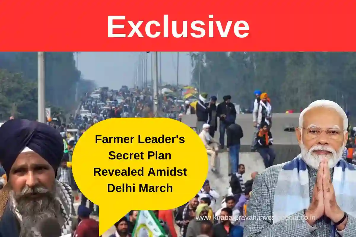 Farmer leader statement, PM Modi dialogue, Farmers demands, Delhi march update