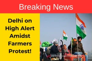 Farmer leader statement, PM Modi dialogue, Farmers demands, Delhi march update