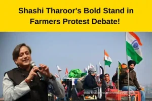 Shashi Tharoor statement, Farmers protest support, Government criticism, Delhi Chalo march