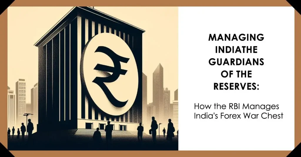 India's Foreign Exchange Reserves 2024 : Surging Stockpile or Hidden Risks? 5 India's Foreign Exchange Reserves