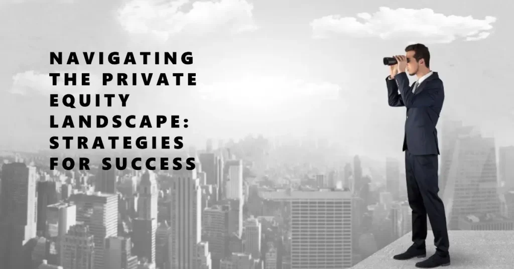 Unlocking the Secrets of Private Equity Strategies: Expert Insights Await! #1 4 Private Equity Strategies