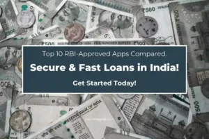 Best RBI Approved Loan Apps in India
