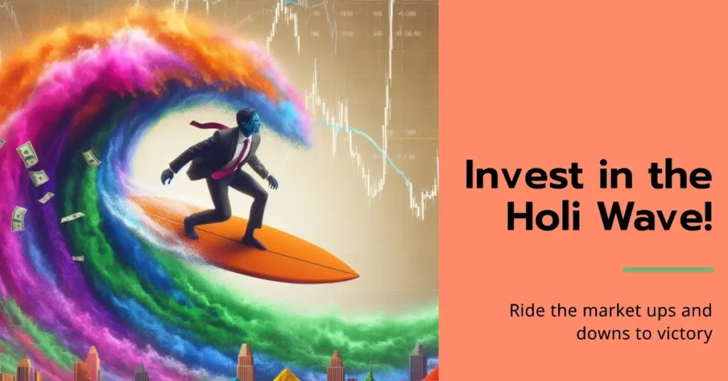 Why Holi is Special for Investors in 2024 ? Holi Secret: Investing Wins You Didn't Know Existed 2 Holi is Special for Investors