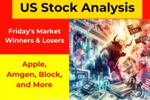 U.S. stock exchange, market analysis, Apple, Amgen, Block, cryptocurrency, Cloudflare, Coinbase, Expedia, market winners, market losers