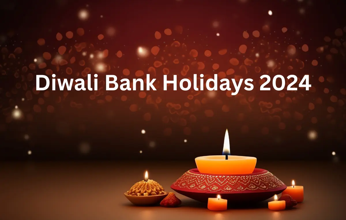 Diwali Bank Holidays 2024 Full Guide to Bank Closures During the