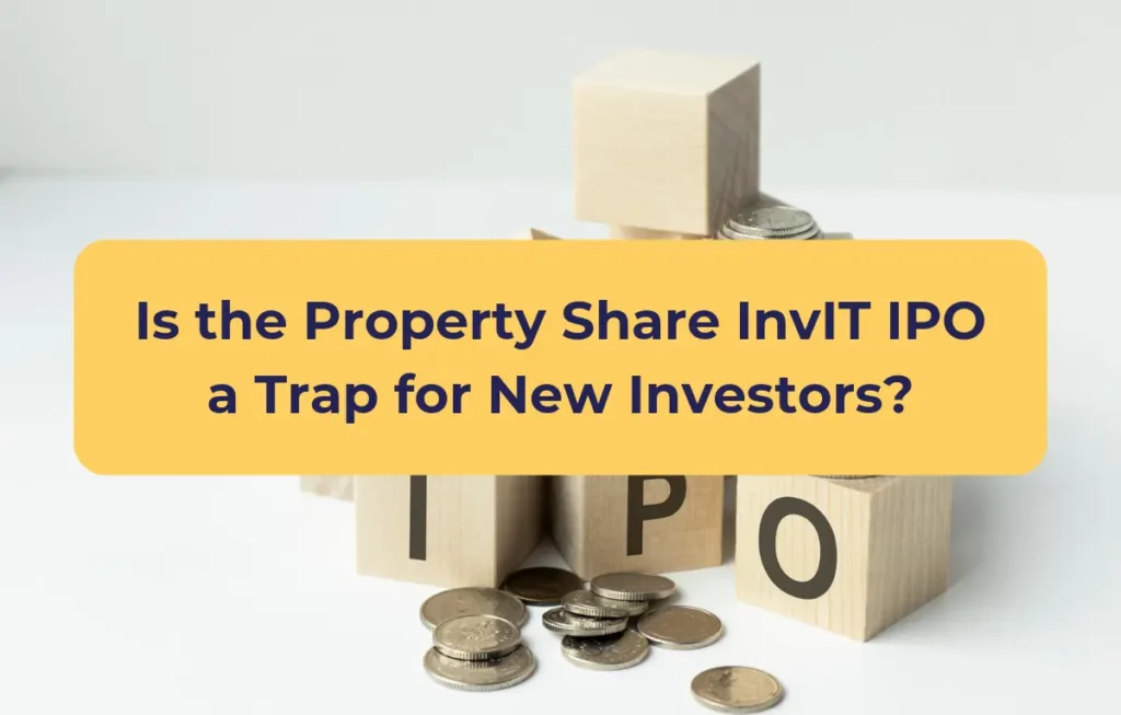 Property Share InvIT IPO, Project Platina, Property Share, Commercial Real Estate, IPO 2024,