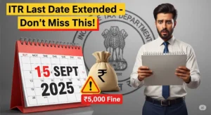 ITR Filing Deadline Extended Avoid ₹5K Penalty