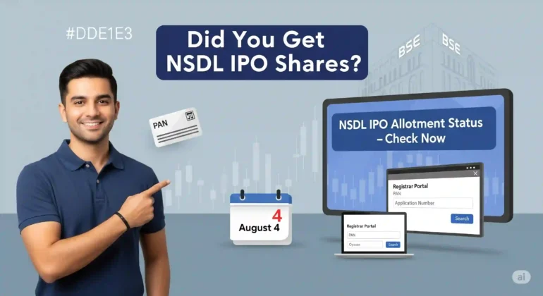 NSDL IPO Allotment Status: How to Check, Key Dates & What’s Next