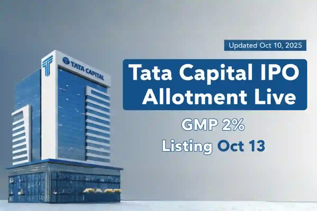 Tata Capital IPO allotment finalised. Check status on BSE or MUFG Intime. Latest GMP ₹6.5 (2 % gain). Listing on Oct 13, 2025 at 10 a.m. on BSE & NSE,