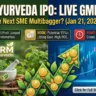 KRM Ayurveda SME IPO GMP Today January 21 2026 Live Update showing ₹21 premium, 15% potential listing gain, and strong FY25 financial profit graph with Ayurveda herbs background.