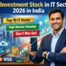 Best investment stock in IT sector 2026 in India showing top 10 IT stocks chart and NSE technology companies growth analysis